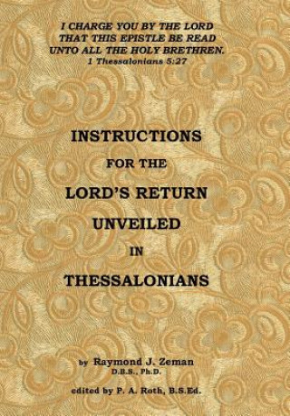 Książka Instructions For the Lord's Return Unveiled in Thessalonians Zeman