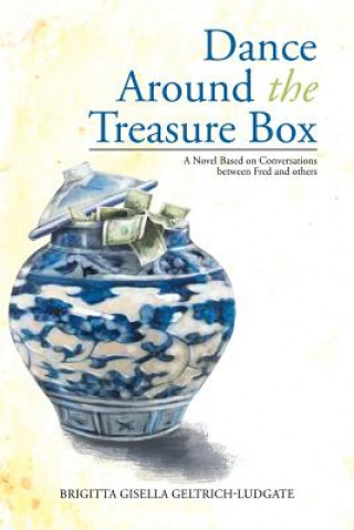 Kniha Dance Around The Treasure Box Brigitta Gisella Geltrich-Ludgate