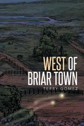 Buch West of Briar Town Terry Gomez