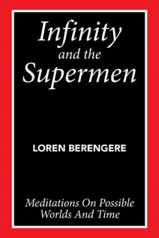 Kniha Infinity and the Supermen Loren Berengere
