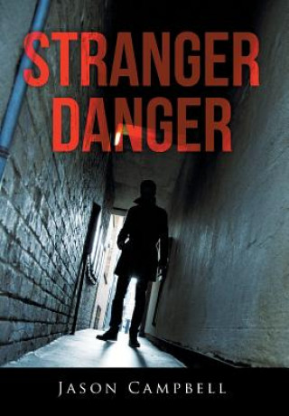 Carte Stranger Danger Jason Campbell