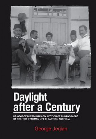 Livro Daylight After a Century George Jerjian