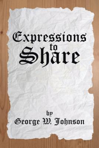 Carte Expressions to Share George W Johnson