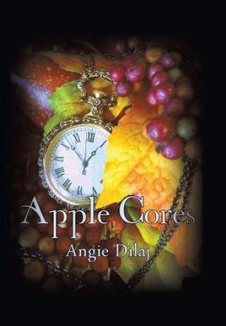 Książka Apple Cores Angie Dilaj