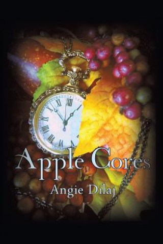 Książka Apple Cores Angie Dilaj