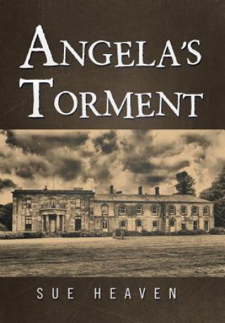 Buch Angela's Torment Sue Heaven