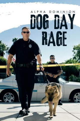 Carte Dog Day Rage Alpha Dominion