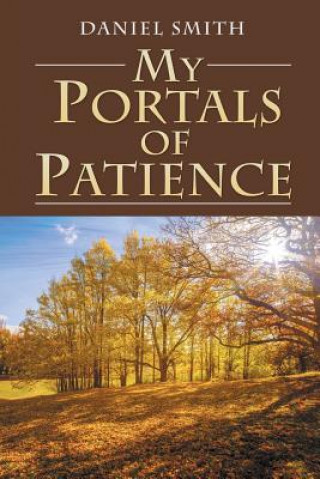 Carte My Portals of Patience Daniel (Purdue University) Smith
