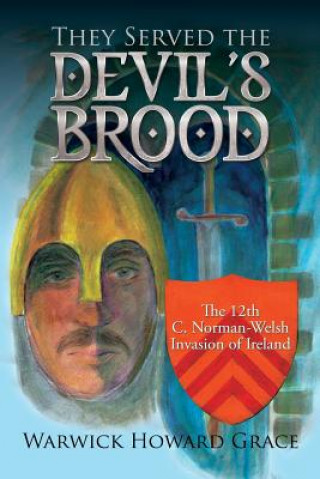Kniha They Served the Devil's Brood Warwick Howard Grace