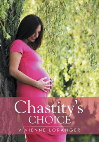 Kniha Chastity's Choice Vivienne Loranger