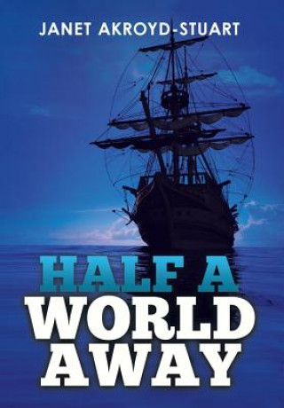 Knjiga Half a World Away Janet Akroyd-Stuart