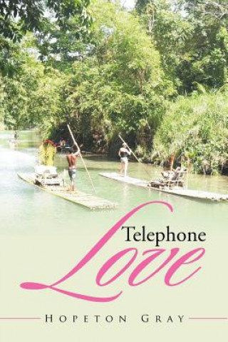 Carte Telephone Love Hopeton Gray