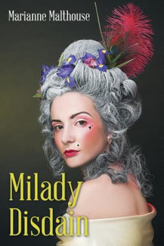Kniha Milady Disdain Marianne Malthouse