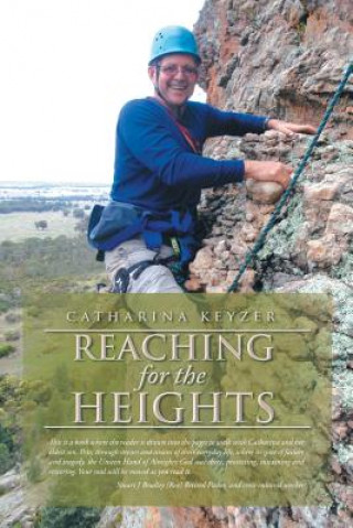Könyv Reaching for the Heights Catharina Keyzer