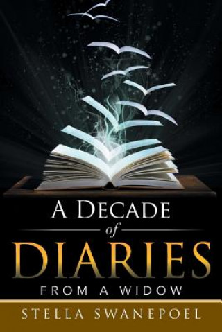 Book Decade of Diaries Stella Swanepoel