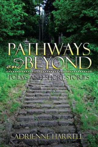 Książka Pathways and Beyond Adrienne Harrell