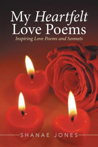 Βιβλίο My Heartfelt Love Poems Shanae Jones