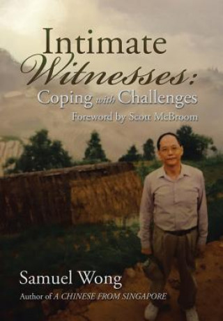 Könyv Intimate Witnesses Samuel Wong