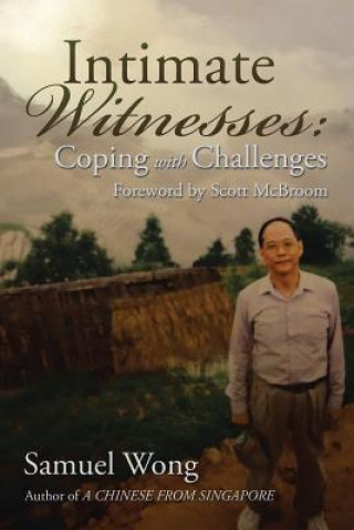 Livre Intimate Witnesses Samuel Wong