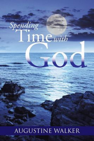 Carte Spending Time with God Augustine Walker