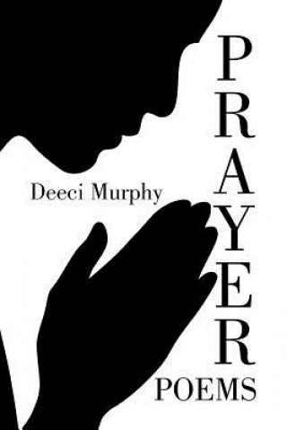Carte Prayer Poems Deeci Murphy