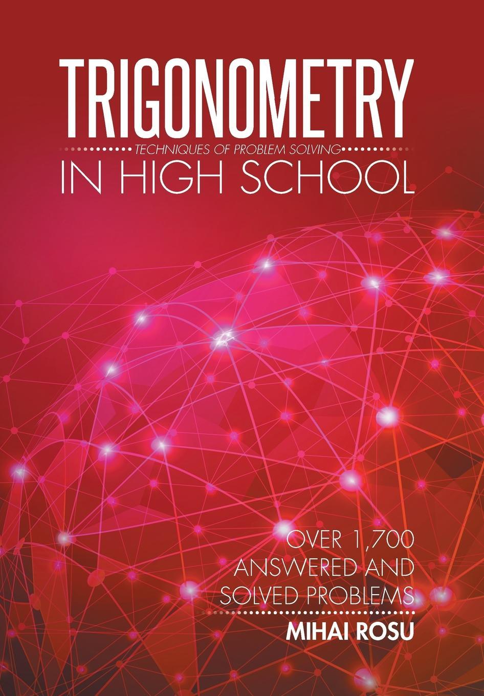 Knjiga Trigonometry in High School Mihai Rosu