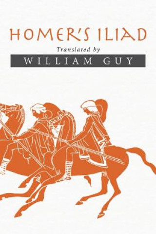 Carte Homer's Iliad William Guy