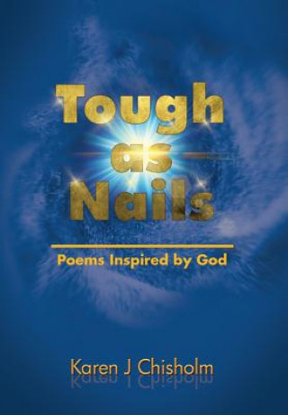 Книга Tough as Nails Karen J Chisholm