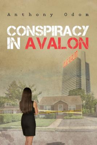 Kniha Conspiracy in Avalon Anthony Odom