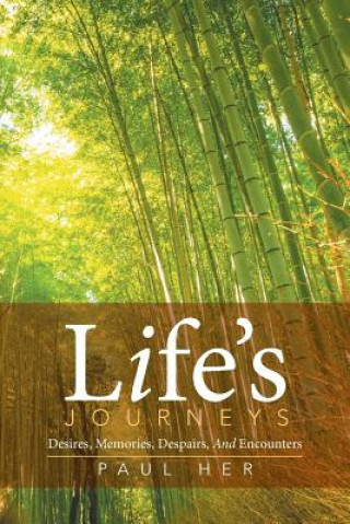 Kniha Life's Journeys Paul Her