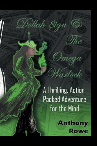 Kniha Dollah Sign and the Omega Warlock Anthony Rowe