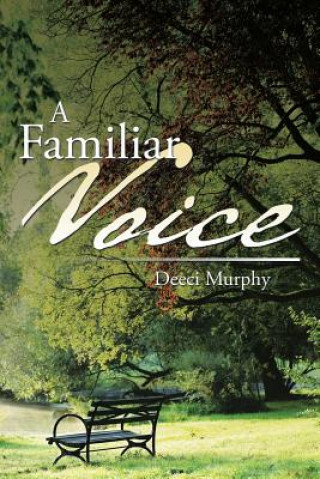 Knjiga Familiar Voice Deeci Murphy