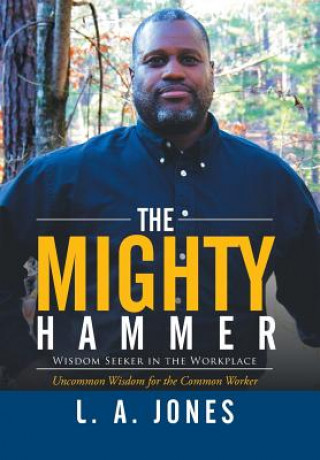 Libro Mighty Hammer L a Jones