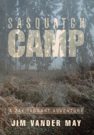 Carte Sasquatch Camp Jim Vander May