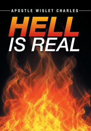 Knjiga Hell is Real Apostle Wislet Charles