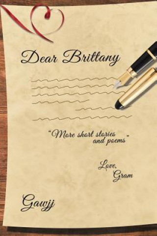 Kniha Dear Brittany Gawjj