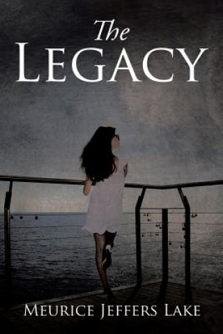 Kniha Legacy Meurice Jeffers Lake