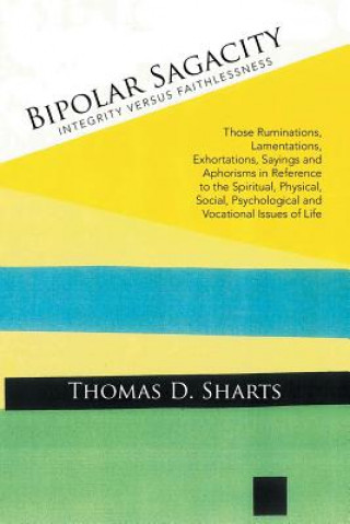 Livre Bipolar Sagacity Thomas D Sharts