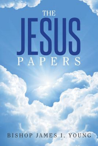 Book Jesus Papers Bishop James I Young