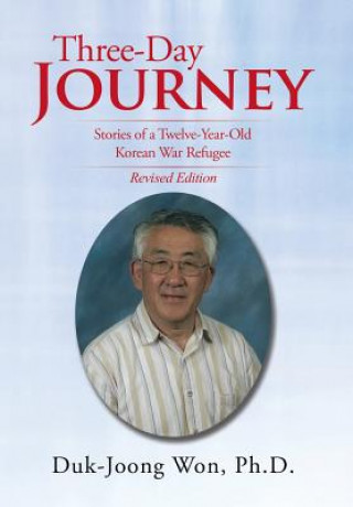 Knjiga Three-Day Journey Duk-Joong Won Ph D