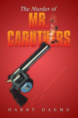 Carte Murder of Mr. Caruthers Harry Daems