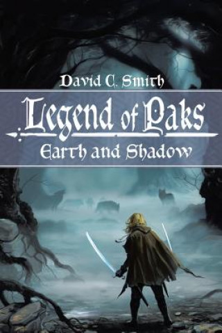 Kniha Legend of Paks David C Smith