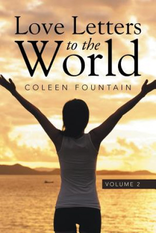 Kniha Love Letters to the World Coleen Fountain