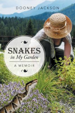 Βιβλίο Snakes in My Garden Dooney Jackson