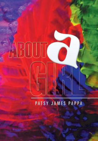 Книга About a Girl Patsy James Pappa