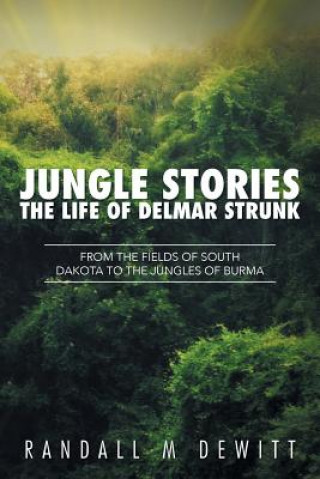 Knjiga Jungle Stories Randall M DeWitt