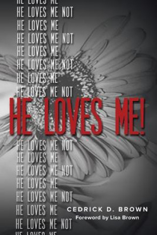 Livre He Loves Me! Cedrick Brown