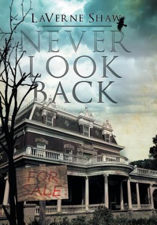 Knjiga Never Look Back LaVerne Shaw