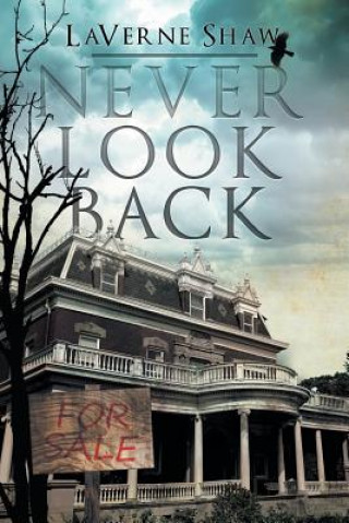 Knjiga Never Look Back LaVerne Shaw