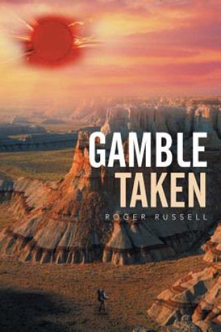 Boek Gamble Taken Roger Russell